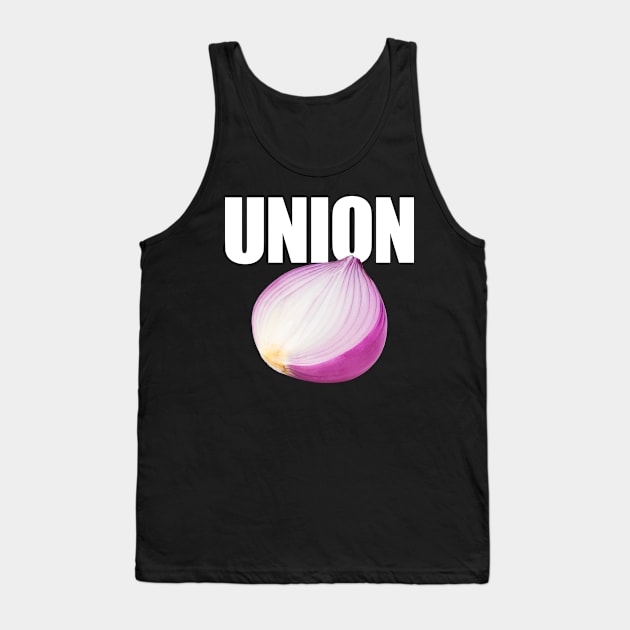 Union Funny Misspelled Onion Tank Top by Swagazon
